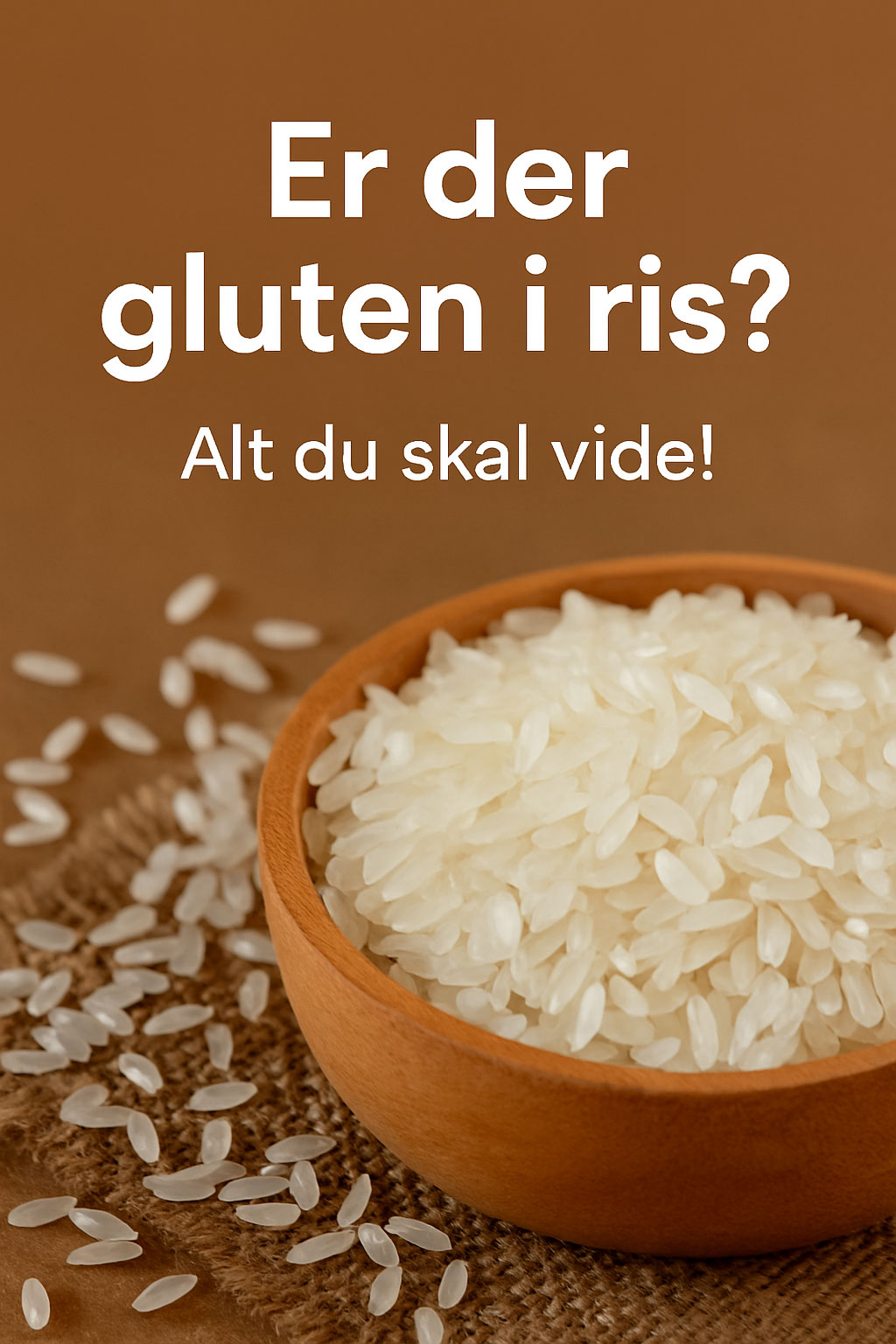 Er der gluten i ris?