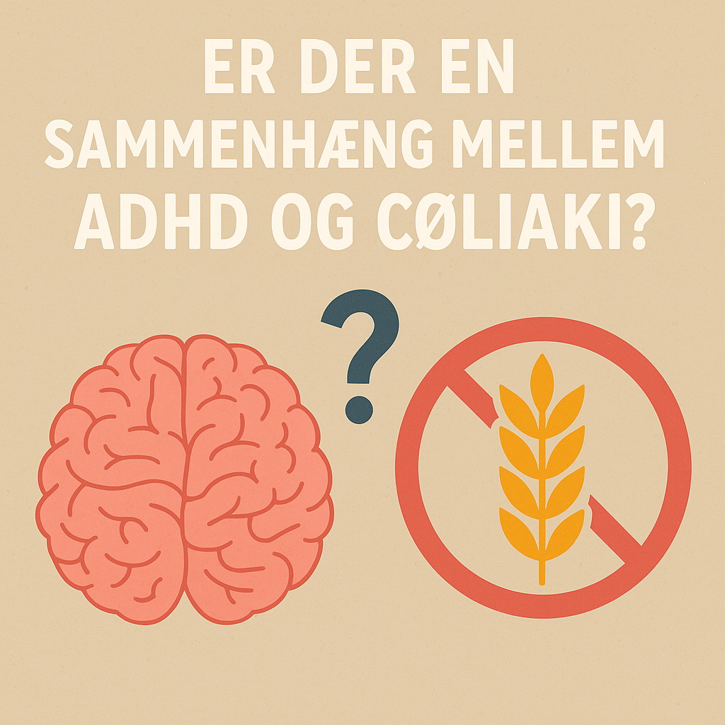 Sammenhæng mellem ADHD og Cøliaki